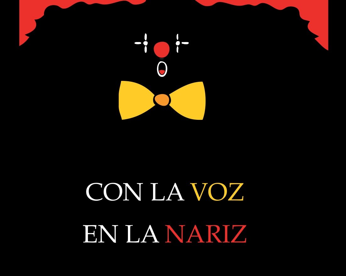 Con la Voz en la Nariz